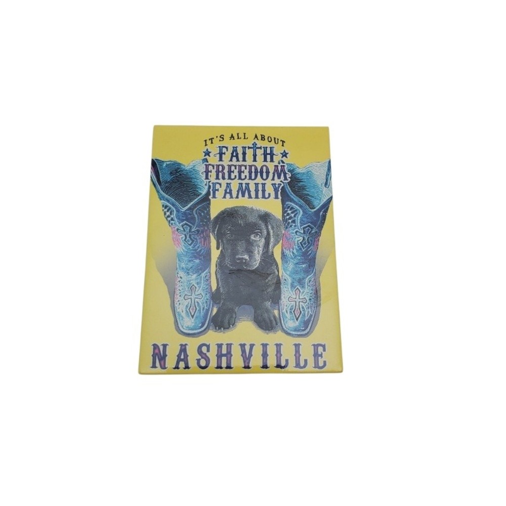 Nashville Magnet Souvenir Black Lab Puppy Cowboy‎ Boots Faith Freedom Family